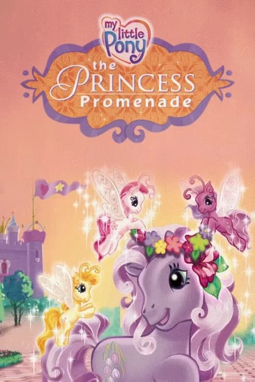 My Little Pony: The Princess Promenade