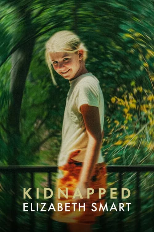 Kidnapped: Elizabeth Smart